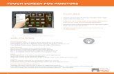 Touch Screen POS Monitors - Angel POS · Touch Screen POS Monitors FEATURES Screens serve as POS, PC Monitor, Portable TV for replay Video in RV, Car, Boat, etc. Perfect for use in