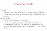 Announcements - McMaster Universityclemene/1LS3notes/1ls3_lecture12.pdf · 2019. 6. 7. · Announcements Topics: - sections 3.1 + 3.2 (DTDSs), 3.3 (modelling with DTDSs) * Read these