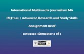 International Multimedia Journalism MA IMJ7002 | Research ... · Academic misconduct & plagiarism: A note on Academic misconduct & plagiarism. We run all assignments through a plagiarism