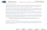 Healthcare Supply Chain Traceability...2010/10/25  · This white paper focuses on Healthcare supply chain Traceability, from manufacture to patient, going beyond, for example, what