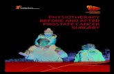 PHYSIOTHERAPY BEFORE AND AFTER PROSTATE CANCER … · PHYSIOTHERAPY BEFORE AND AFTER PROSTATE CANCER SURGERY. Impact of prostate surgery on bladder control Urinary incontinence is