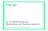 E-Commerce Business Insurance · modern companies. Online businesses, however, are especially vulnerable to the risks protected by a cyber liability policy. Cyber attacks and data