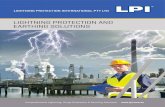 LIGHTNING PROTECTION AND EARTHING SOLUTIONS€¦ · Lightning Protection International Pty Ltd (LPI) is a fully Australian owned manufacturer and supplier of direct strike lightning