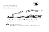 Schachfreunde Schwarz-Weiß Merzhausen e. V.sf-merzhausen.de/media/dauerschach/Dauerschach104.pdf · Schulschach-Bezirksmeisterschaften 2012 50 Partien Tsechkovsky ... - In Gr. A