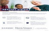 Healthy Vision FINALlocal4funds.org/Healthy Vision Flyer.pdf · As people age, many take steps to improve their overall health by exercising or eating healthier foods, but eye health