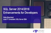 SQL Server 2014/2016 Enhancements for Developers · Learn what's new in SQL 2014/2016. Which features and enhancements are really important to the work life of a SQL Server Developer.