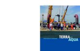 TERRA ET AQUA - IADC Dredging · 2020. 5. 7. · TERRA ET AQUA EDITORIAL The dredging and maritime construction industry, it is oft said, is a capital-, rather than labour-, intensive