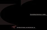 Neomarkka Oyj vuosikertomus 1999 · Neomarkka on sijoitusyhtiö, jonka B-osakkeet noteerataan Helsingin Pörssin I-listalla. Neomarkan sijoituskohteet haetaan ensisijaisesti vakailta