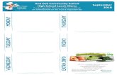 Red Oak Community School High School Lunch Menu …...High School Lunch Menu Fresh Vegetable Choices and Seasonal Fruit are Offered Daily on the Fruit & Vegetable Bar Milk choice of