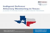 Indigent Defense nlada.org Attorney Mentoring in Texas · Mentoring is a way to equip lawyers who are interested in indigent defense with substantive skills, business acu - men, and