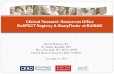 Clinical Research Resources Office ReSPECT Registry ... · Clinical Research Resources Office ReSPECT Registry & StudyFinder at BU/BMC Farrah Belizaire, BS R. Joshua Reynolds, BM