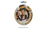 Sustainability Report 2017 - Lavazza€¦ · Sustainability at Coffee Roots: the Lavazza Foundation 48 3. From Bean to Cup: a Journey Made Up of People 68 4. Care for People and Local