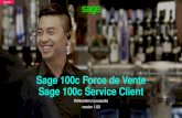 Sage 100c Force de Vente Sage 100c Service Client - JMK LINE · 2018. 10. 16. · 2 - Améliorations - Nouveau Calendrier - Autres évolutions Interface - Rattachement de documents