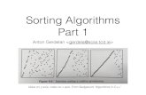 Sorting Algorithms Part 1 12 - Sorting.pdf · input instance S = {9, 2, 3, 8} sorting algorithm goes to work in here output permutation S' = {2, 3, 8, 9} • We can .: use arrays