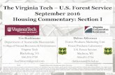 The Virginia Tech U.S. Forest Service September 2016 ...woodproducts.sbio.vt.edu/...2016...september-main.pdf · September 2016 Housing Commentary: Section I Delton Alderman Forest