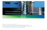 Opticline – Optical Shaft Metrology · measuring solutions Industrial Metrology Our Opticline measuring solutions present a wide range of evaluation options and numerous areas of