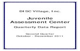 Juvenile Assessment Center - DISC Village · 2 Juvenile Assessment Center October - December 2011 Introduction This is the second quarterly report for the year 2011-2012 for juveniles
