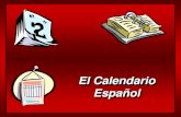 El Calendario Español · enero . febrero . marzo abril mayo junio julio agosto septiembre . octubre . noviembre . Un repaso breve de . ... ¿Cuándo es tu cumpleaños? ¿Cuál es