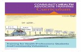 COMMUNITY ADVOCATE TRAINING Curriculum of Academic Affairs/For... · Community HEALTH Advocate Program PAGE1 A CURRICULUM FOR COMMUNITY HEALTH ADVOCATES AND COMMUNITY HEALTH ADVOCATE