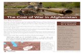 The Cost of War in Afghanistan - American Friends …...The war in Afghanistan has cost US tax-payers $171.7 billion to date, with a pending spring supplemental request for an additional