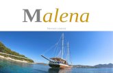 Malena - lion-queen.comlion-queen.com/images/pdf/brochure_MALENA.pdf · OIB: 89958950539 Poljička cesta 1, 21314 Jesenice (hereinafter: the Agency) and the contractor of the travel