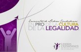 Valores de legalidad - Líderes Ciudadanoslideresciudadanos.org.mx/files/investigaciones... · •Explorar la Cultura de la Legalidad presente en las familias regiomontanas, buscando