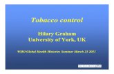 Hilary Graham University of York, UK · 50 60 70 lowest 2nd 3rd highest % 0 10 20 30 40 50 60 70 lowest 2nd 3rd highest % 0 10 20 30 40 50 60 70 lowest 2nd 3rd highest % smoker s.