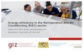 Energy efficiency in the Refrigeration and Air …...Energy Efficiency in RAC sector Why Efficiency matters Outlook R290 and reference Volkmar Hasse • Steering Energy Efficiency