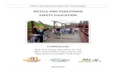 BICYCLE AND PEDESTRIAN SAFETY EDUCATION · provide instructors who deliver education and encouragement programming. Individual schools also have their own biking and walking initiatives
