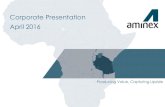 Corporate Presentation April 2016admin.aminex-plc.com/uploadfiles/160425_Aminex Corporate... · 2017. 6. 20. · Kiliwani North Development Licence •Aminex WI 54.575%* (Operator)