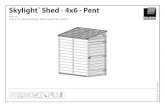 Skylight' 4x6 Pent - Polycarbonate Roofingpolycarbonate.com.au/.../SkyLightShed_4x6_SKILLION... · Skylight' Shed - 4x6 - Pent Approx. Dim. 175L x 117.5W x 203H cm / 68.9"L x 46.3"W