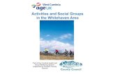 Social Diary Whitehaven - Age UK...Exercise Classes/Sport Clubs/Bike Clubs: Abs and Core Fitclub 24 Wellness Club, Sneckyeat Industrial Estate, Whitehaven, weekly Fridays 5.15-6.00pm.