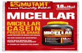 MICELLAR CASEIN · 2018. 5. 14. · MICELLAR CASEIN shakes up a little thicker than whey protein – so make sure you put the water in your shaker cup first, THEN the powder. Whey