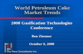 World Petroleum Coke Market Trends · 16 PACE Fuel Grade Trends! Increasing interest by refineries in gasification for coproduction – Electric power, steam, and gases (H2) – More