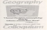 Geography :1000km Channel-Floodplain Geomorphology along ... · 18-05-1999  · Geography :1000km Channel-Floodplain Geomorphology along the Solimões-Amazon River, Brazil Leal Mertes