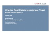 Charter Real Estate Investment Trust · • $14MM bridge facility currently undrawn from C.A. Bancorp Acquisition Capacity $34 MM FFO/Unit $0.18 – $0.19 Debt/GBV 54% Payout Ratio