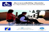 Accessibility Guide · 2017. 5. 17. · Newtons Ridge Winery- Tasting bench is high for those unable to stand, accessible toilets Apostle Whey Cheese- Fully accessible, accessible