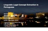 Linguistic Legal Concept Extraction in Portuguesearademaker.github.io/files/jurix-2018-slides.pdf · Interesting problem for explore NLU (Natural Language Understanding) techniques.
