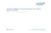 Intel® MAX® 10 Clocking and PLL User Guide · 1 Intel® MAX® 10 Clocking and PLL Overview 1.1 Clock Networks Overview Intel ® MAX 10 devices support global clock (GCLK) networks.