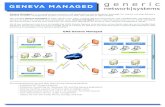 GENEVA MANAGED - gnetsys.net · GENEVA MANAGED Geneva Managed is a comprehensive systems and applications administration package for clients running Advent’s Geneva portfolio management
