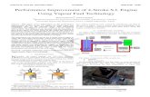 Performance Improvement of 4-Stroke S.I. Engine Using Vapour … · The experiment was carried out on the 4-stroke petrol engine in which the convention fuel intake system had been