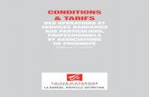 CONDITIONS & TARIFS€¦ · professionnels et associations de proximité en vigueur au 01/01/2012. La Caisse d’Epargne fonde ses relations avec vous et ses clients sur la confiance