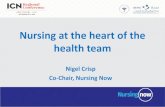 Nursing at the heart of the health team - ICN Crisp.pdf · of improving health, promoting gender equality and strengthening economies. Development • Nurse–led clinics, particularly