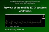 Review of the mobile ECG systems worldwide.kutik.bzlogi.hu/fileadmin/uploads/prezentaciok/prez_20070829_jt.pdf · Motivation ¾Cardiovascular Diseases contribute 30% of total deaths