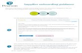 Supplier onboarding guidance - Pearson · PDF file Job aid – Supplier onboarding guidance 1 Supplier onboarding guidance Welcome to the Pearson Supplier Onboarding Process! This