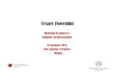 Cesare Fiorentini - Lorenzini Foundationoldwebsite.lorenzinifoundation.org/20141801/Fiorentini_slides.pdf · Cesare Fiorentini Medicina di genere e malattie cardiovascolari 18 gennaio