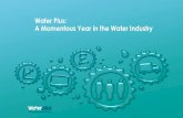 Water Plus: A Momentous Year in the Water Industry...Water Plus retail tariffs Water Plus offers two tariff options for larger water users. Wholesale Plus - We use the wholesale costs