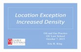 Location Exception Increased Densityjay.law.ou.edu/faculty/eking/OilGasPractice/Fall 2015/Well_location.pdf · • (a) The application and notice of hearing for an order granting