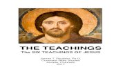 6 Teachings of Jesus - The teachings of Jesus have always fascinated me. While the essence of his teachings