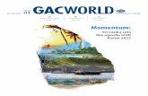 GACWORLD - GAC Logistics · end of a truly massive subcontinental market and shaves the edge of one on the world’s busiest trade lanes. It’s just under-developed and Vision 2025